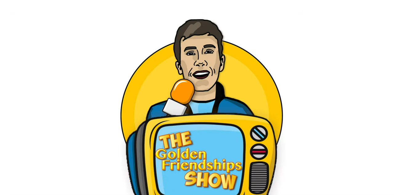 The Golden Friendships show is available now!
